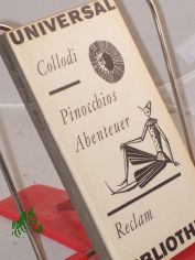 Pinocchios Abenteuer : Erz�hlung / Carlo Collodi. Aus d. Italien. �bertr. von Paula Goldschmidt. 16 Illustrationen in Holzstichmanier von Rolf F. M�ller
