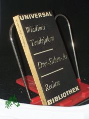 Drei - sieben - as : Novellen ; aus d. Russ. / Wladimir Tendrjakow. �bers. von Hilde Angarowa ... Hrsg. von Ralf Schr�der