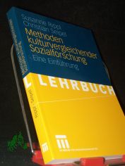 Methoden kulturvergleichender Sozialforschung : eine Einf�hrung / Susanne Rippl ; Christian Seipel