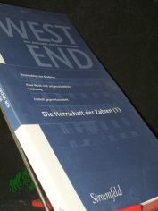 WestEnd. Neue Zeitschrift f�r Sozialforschung: Die Herrschaft der Zahlen (1)