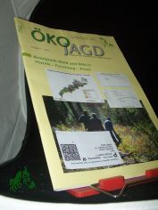 1/2017, Brennpunkt Wald und Wild in Theorie Forschung Praxis