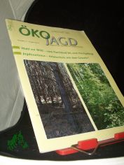 3/2014, Wald vor Wild