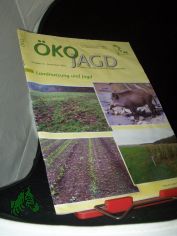 4/2007, Landnutzung und jagd