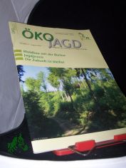 3/2011, Waldbau mit der B�chse