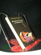 Es sass ein Fuchs im Walde tief : Gedichte / Wilhelm Busch. [Hrsg. von Regina H�nsel. Ill. von Lothar Otto]