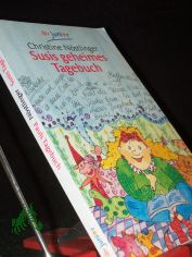 Susis geheimes Tagebuch / Christine N�stlinger