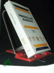 Porzellanmarken aus aller Welt / Text von Emanuel Poche. [Aus d. Tschech. �bers. von Helena Krausov�]