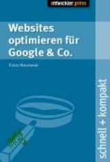 Websites optimieren f�r Google & Co. / Franz Neumeier