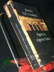 Agent in eigener Sache : Smileys Leute ; Roman / John le Carre. Aus dem Engl. von Rolf und Hedda Soellner