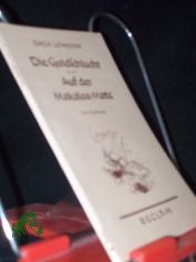 Die Goldschlucht,  Auf der Makaloa-Matte 2 Erz�hlgn / Jack London. [Einzig berecht. �bers. v. Erwin Magnus]