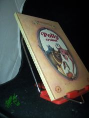 Polly erz�hlt : Jugenderinnerungen e. Grossstadthundes / Helmut Baierl. Ill. von Renate Totzke-Israel