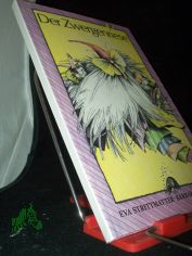 Der Zwergenriese : 7 Erz�hlungen / von Eva Strittmatter. Ill. von Barbara Schumann