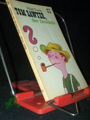 Tom Sawyer, der Detektiv : als ob's Huck Finn erz�hlte / Mark Twain. [Aus d. Amerikan. �bertr. von Franz Fabian. Ill. von Lothar Otto]