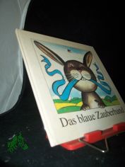 Das blaue Zauberband : [ein sorbisches M�rchen]