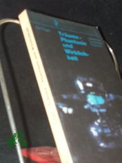 Tr�ume - Phantasie und Wirklichkeit / Christfried T�gel