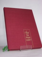 Hat die Bibel recht? : Ein Streifzug durch d. Geschichte d. Kampfes d. Theologie gegen d. wissenschaftl. Fortschritt ; Mit e. Nachw. d. Verlag / Heinrich Fuchsz