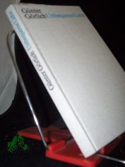 Unbequeme Liebe : Erz�hlung / G�nter G�rlich