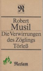 Die Verwirrungen des Z�glings T�rless / Robert Musil