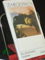 Zwiegespr�ch : Gedichte / Eva Strittmatter