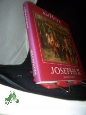 Am Hofe Josephs II. / Helmut Reinalter