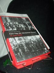 Kein Tag der deutschen Einheit : 17. Juni 1953 / Thomas Flemming