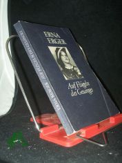 Auf Fl�geln des Gesanges : Erinnerungen einer S�ngerin / Erna Berger