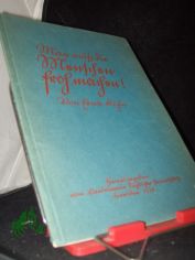 Man mu� die Menschen froh machen!, Eine Rundreise durchs Reich des Heimatschutzkasperle Oswald Hempe