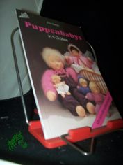 Puppenbabys in f�nf Gr�ssen / Elin Ganter
