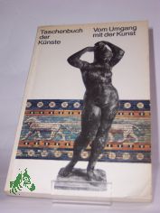 Vom Umgang mit der Kunst / Wolfgang H�tt