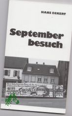 Septemberbesuch / Hans Eckert