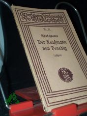 Der Kaufmann von Venedig : Lustsp. in 5 Aufz. / William Shakespeare. �bers. von August Wilhelm v. Schlegel