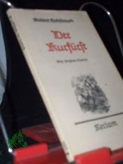 Der Kurf�rst : Eine Vinzenz-Prie�nitz-Novelle / Robert Hohlbaum