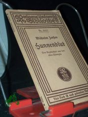 Hunnenblut : Eine Begebenheit aus d. alten Chiemgau / Wilhelm Jensen