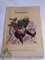 M�nchhausen / Gottfried August B�rger. Hrsg.: Hellmuth Langenbucher. Mit Holzschn. v. Karl Stratil