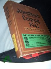 Adre�buch der Reichsmessestadt Leipzig 1942, erster Band,EINWOHNER