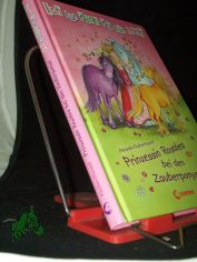 Prinzessin Rosalea bei den Zauberponys / Alexandra Fischer-Hunold. Ill. von Julia Ginsbach