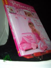 Prinzessin : das bezaubernde Bastelbuch / Sandra Blum ...