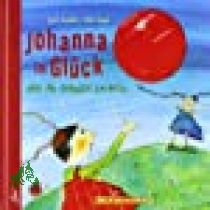 Johanna im Gl�ck oder die doppelte Karlotta / Sylvia Graupner ; Claire Singer