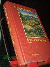 Der Zeitenspringer : Roman / Stefano Benni. Aus dem Ital. von Moshe Kahn
