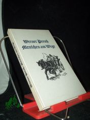 Menschen am Wege : Erz�hlungen / Werner Preuss