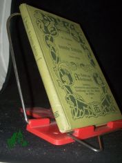 Das deutsche Volkslied, �ber Werden und Wesen des deutschen Volksgesanges, aus Natur und Geisteswelt Band 7