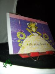 Der Butterfrosch / [Illustrationen: Regine G.-Heinecke ; Text: Manfred Hinrich, frei nach einer Anekdote]