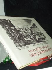 Der Jahreskreis : e. immerw�hrender Kalender mit 20 Radierungen zu d. Jahreszeiten, Monaten u. Tageszeiten / Matth�us Merian. [Mit e. Nachw. von Renate Kroll. Die �bers. d. lat. Verse zu d. Tages- u. Jahreszeiten besorgte Ingeborg Pape]