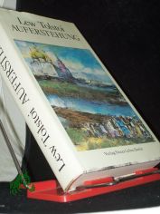 Auferstehung / Lew Tolstoi. [Ins Dt. �bertr. von Hermann Asemissen]