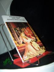 Gr�newald und der Isenheimer Altar / Text von Christian Heck, Ehren Konservator des Museums Unterlinden ; aus dem Franz�sischen von Angela Preuss