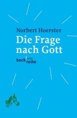 Die Frage nach Gott / Norbert Hoerster