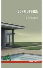 Ehepaare : Roman / John Updike. Aus dem Amerikan. �bers. von Maria Carlsson