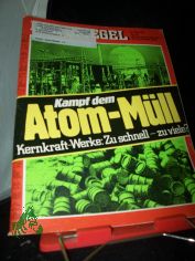 47/1976 Kampf um den Atom M�ll