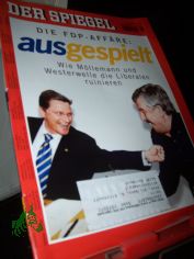 45/2002 Die FDP Aff�re ausgespielt