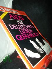 40/1992 AIDS Die Deutschen lieben gef�hrlich